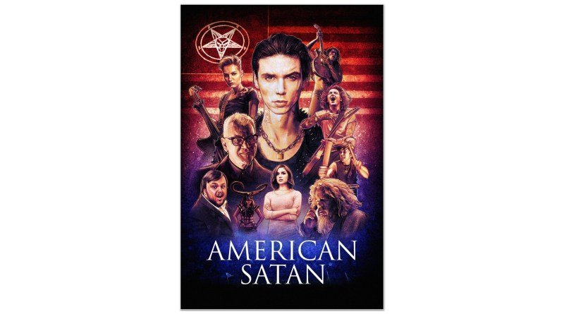 «American Satan» (2017): The Rock ‘N Roll Movie of the Millennial Generation