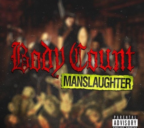 Body Count – Manslaughter (2014)