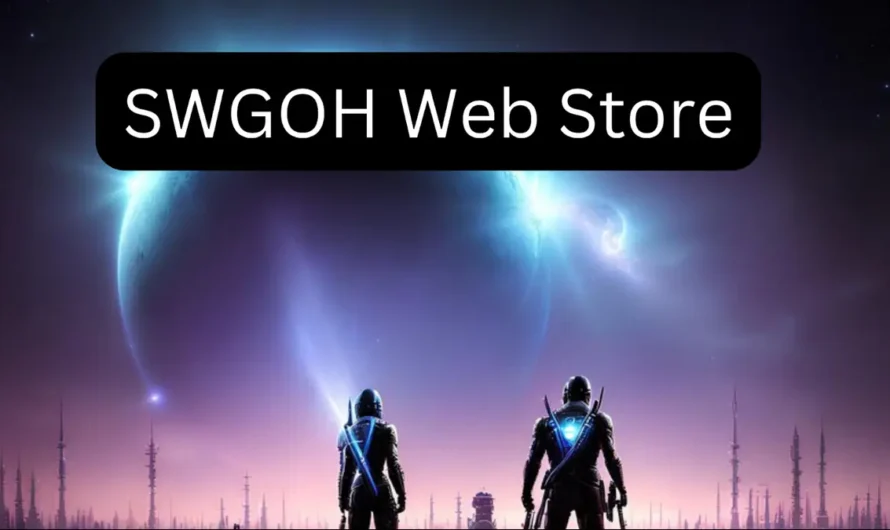 SWGOH Web Store Your Ultimate Guide to Maximizing Your Experience