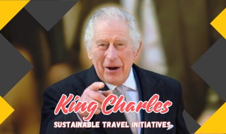 king charles sustainable travel initiatives