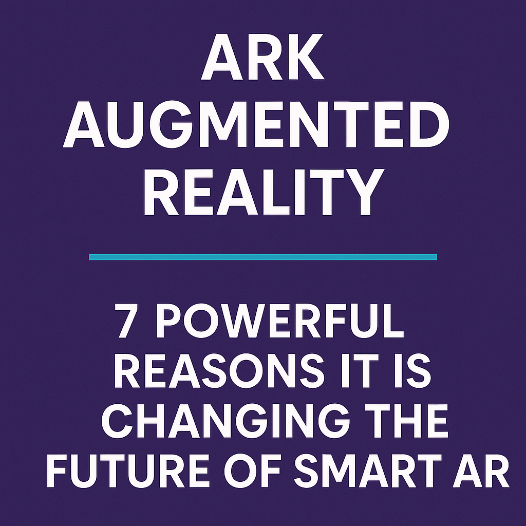 ark augmented reality